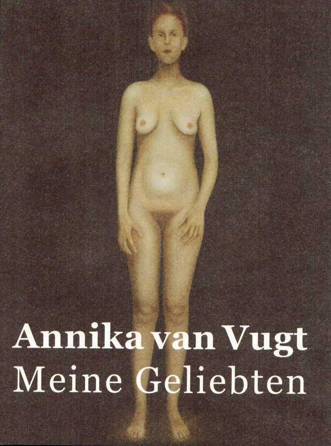 Annika van Vugt - Meine Geliebten