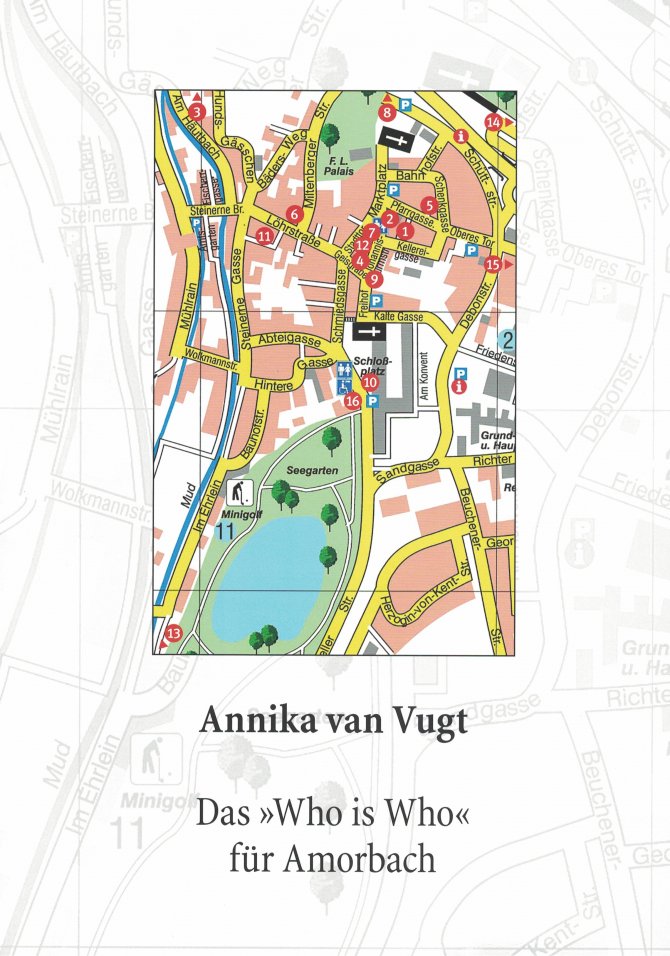 Annika van Vugt "Das >>Who is Who<< für Amorbach